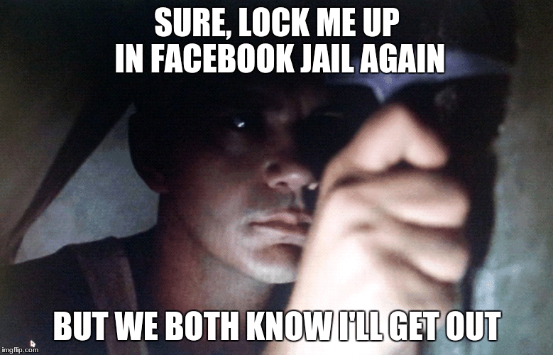 The 15 Best Facebook Jail Memes [Boomer Humor] | Strong ...
