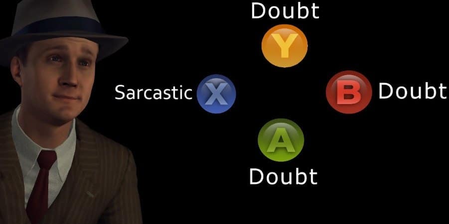 The 27 Best Press X To Doubt Memes From La Noire Strong Socials Funny Memes